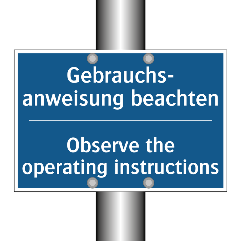 Gebrauchs- anweisung beachten - Observe the operating instructions/.../