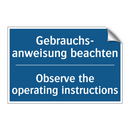 Gebrauchs- anweisung beachten - Observe the operating instructions/.../