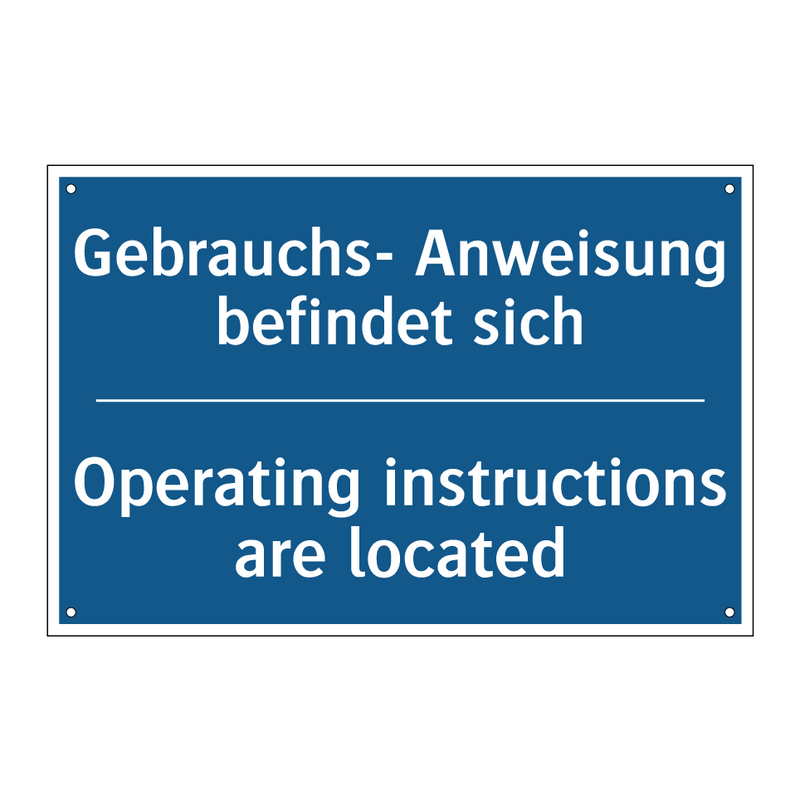 Gebrauchs- Anweisung befindet /.../ - Operating instructions are located/.../