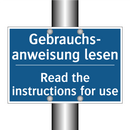 Gebrauchs- anweisung lesen - Read the instructions for use