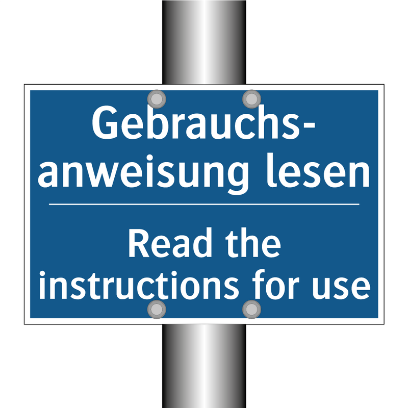 Gebrauchs- anweisung lesen - Read the instructions for use