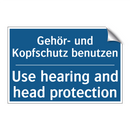 Gehör- und Kopfschutz benutzen - Use hearing and head protection/.../