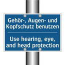 Gehör-, Augen- und Kopfschutz /.../ - Use hearing, eye, and head protection/.../