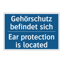 Gehörschutz befindet sich - Ear protection is located