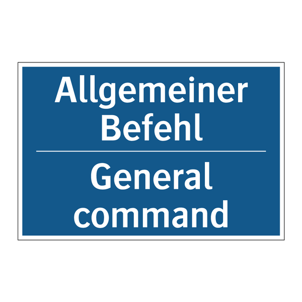 Allgemeiner Befehl - General command