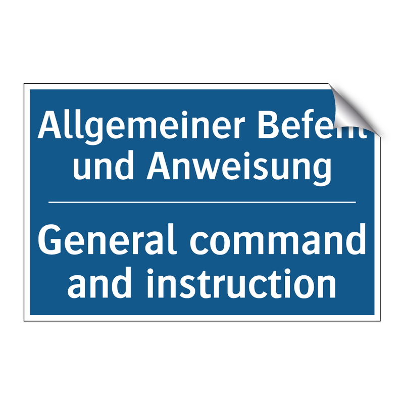 Allgemeiner Befehl und Anweisung/.../ - General command and instruction/.../