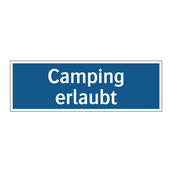 Camping erlaubt