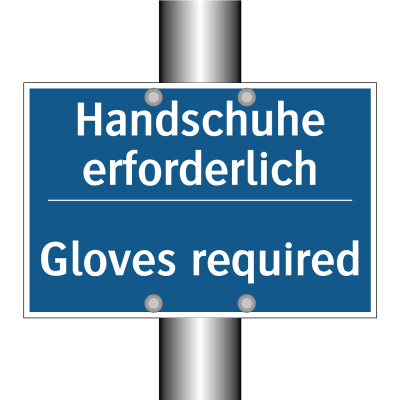 Handschuhe erforderlich - Gloves required