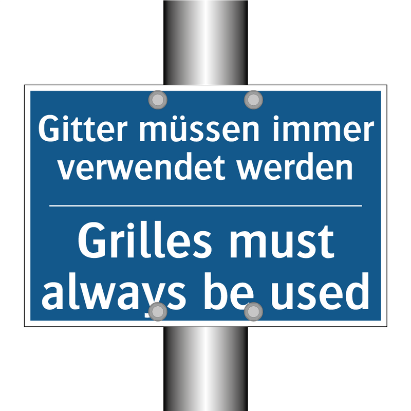 Gitter müssen immer verwendet /.../ - Grilles must always be used