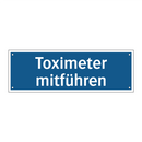 Toximeter mitführen