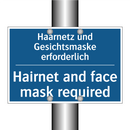 Haarnetz und Gesichtsmaske erforderlich/.../ - Hairnet and face mask required