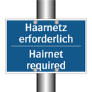 Haarnetz erforderlich - Hairnet required