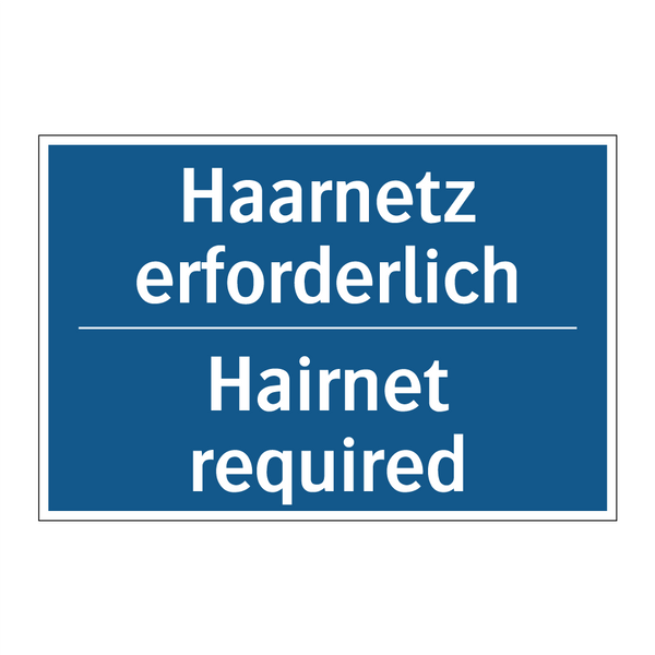 Haarnetz erforderlich - Hairnet required