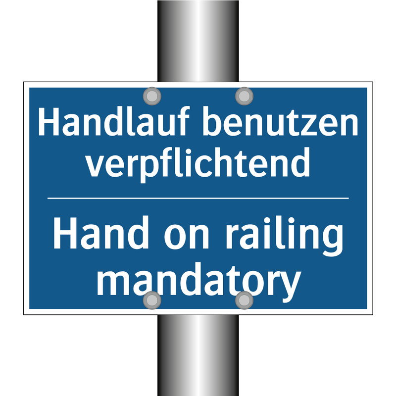 Handlauf benutzen verpflichtend/.../ - Hand on railing mandatory