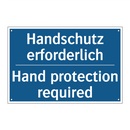Handschutz erforderlich - Hand protection required