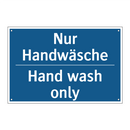 Nur Handwäsche - Hand wash only
