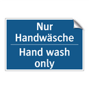 Nur Handwäsche - Hand wash only