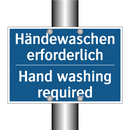 Händewaschen erforderlich - Hand washing required