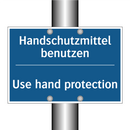 Handschutzmittel benutzen - Use hand protection
