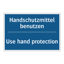 Handschutzmittel benutzen - Use hand protection