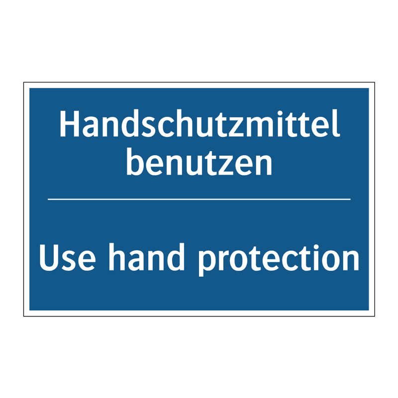 Handschutzmittel benutzen - Use hand protection