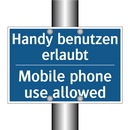Handy benutzen erlaubt - Mobile phone use allowed