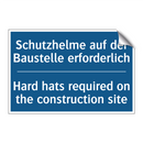 Schutzhelme auf der Baustelle /.../ - Hard hats required on the construction /.../