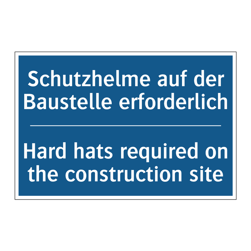 Schutzhelme auf der Baustelle /.../ - Hard hats required on the construction /.../