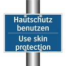 Hautschutz benutzen - Use skin protection