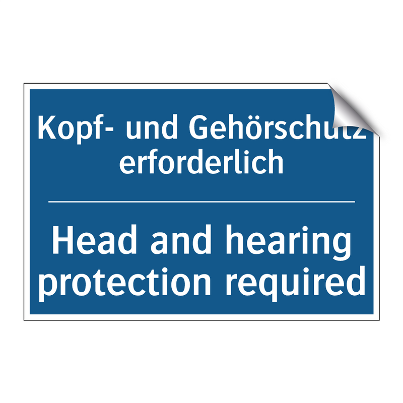Kopf- und Gehörschutz erforderlich/.../ - Head and hearing protection required/.../