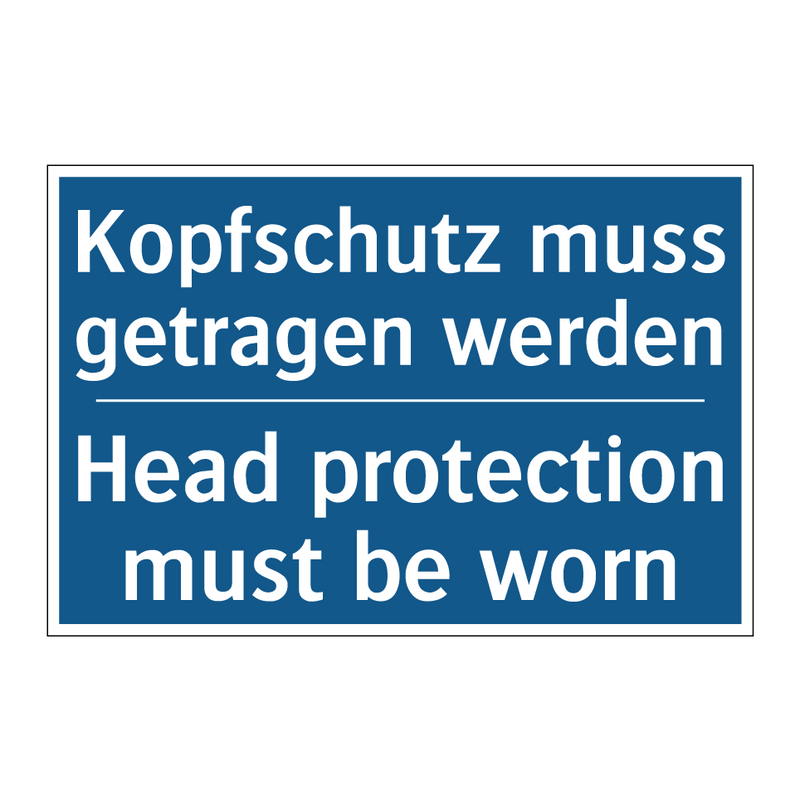 Kopfschutz muss getragen werden/.../ - Head protection must be worn