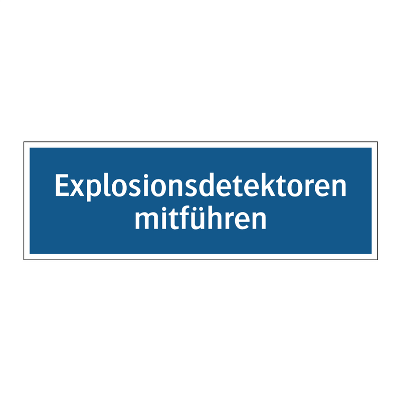 Explosionsdetektoren mitführen
