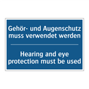 Gehör- und Augenschutz muss verwendet /.../ - Hearing and eye protection must /.../