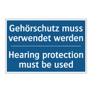 Gehörschutz muss verwendet werden/.../ - Hearing protection must be used/.../