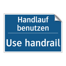 Handlauf benutzen - Use handrail