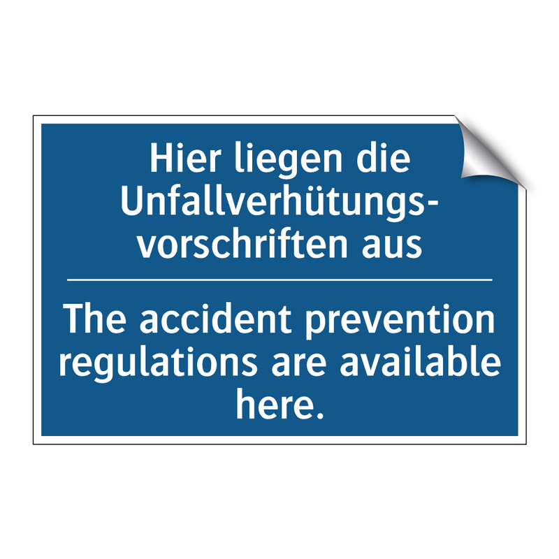 Hier liegen die Unfallverhütungs- /.../ - The accident prevention regulations /.../