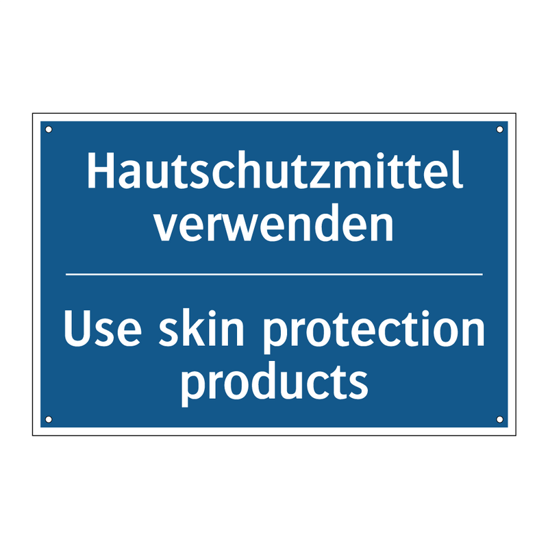 Hautschutzmittel verwenden - Use skin protection products
