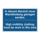 In diesem Bereich muss Warnkleidung /.../ - High visibility clothing must /.../