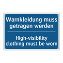 Warnkleidung muss getragen werden/.../ - High-visibility clothing must /.../