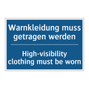 Warnkleidung muss getragen werden/.../ - High-visibility clothing must /.../