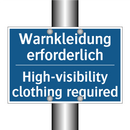 Warnkleidung erforderlich - High-visibility clothing required/.../