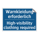 Warnkleidung erforderlich - High-visibility clothing required/.../