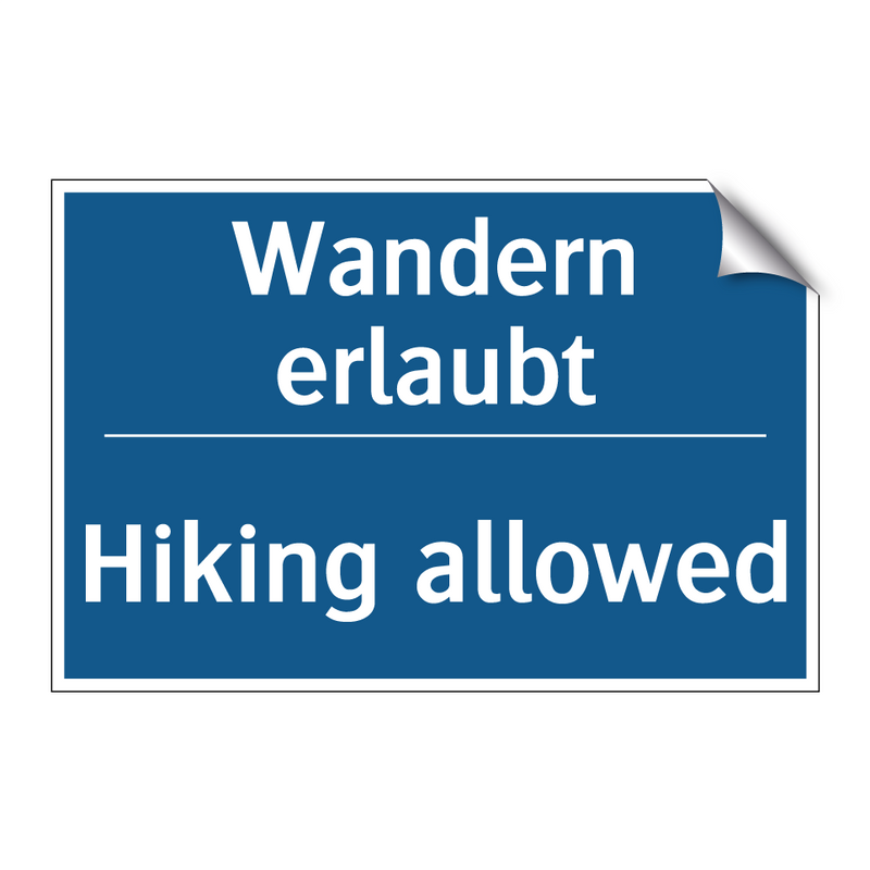 Wandern erlaubt - Hiking allowed