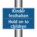 Kinder festhalten - Hold on to children