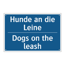 Hunde an die Leine - Dogs on the leash