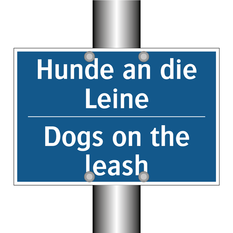 Hunde an die Leine - Dogs on the leash