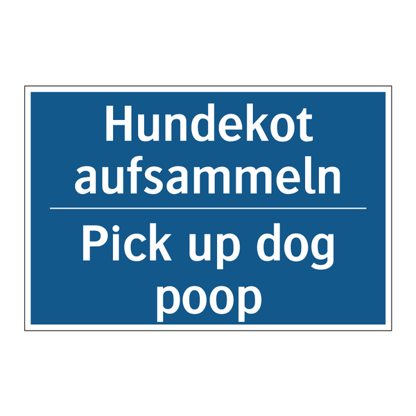 Hundekot aufsammeln - Pick up dog poop