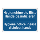 Hygienehinweis Bitte Hände desinfizieren/.../ - Hygiene notice Please disinfect /.../