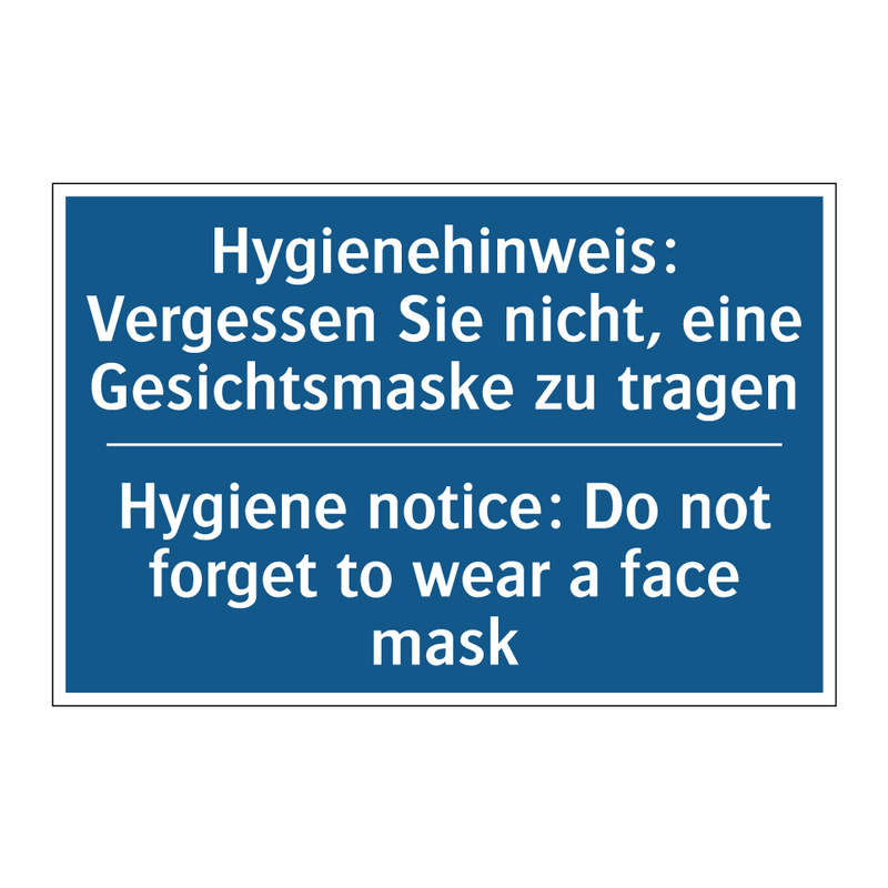 Hygienehinweis: Vergessen Sie /.../ - Hygiene notice: Do not forget /.../