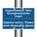 Hygienehinweis: Bitte Einweghandschuhe /.../ - Hygiene notice: Please wear disposable /.../